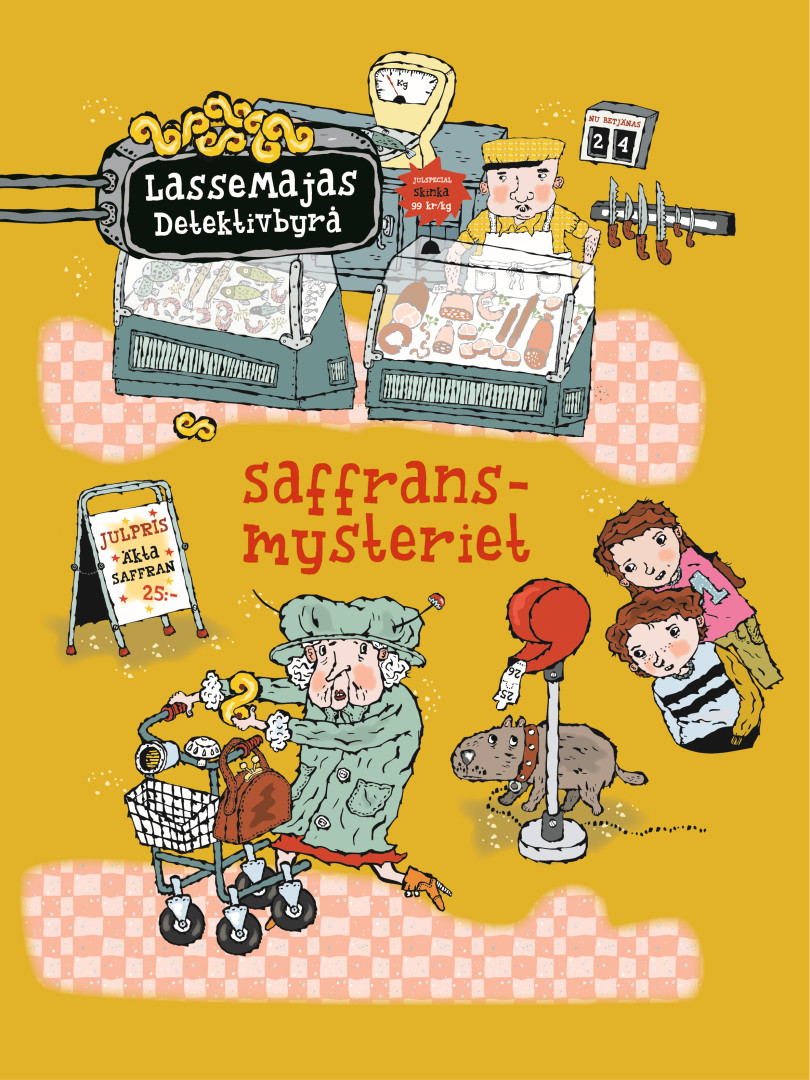 Saffransmysteriet med LasseMajas Detektivbyrå