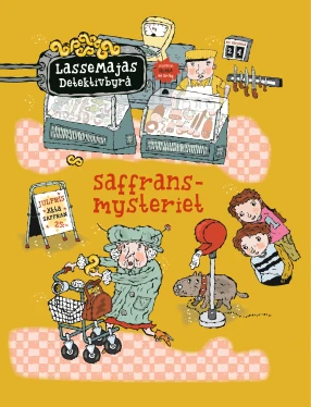 Saffransmysteriet med LasseMajas Detektivbyrå